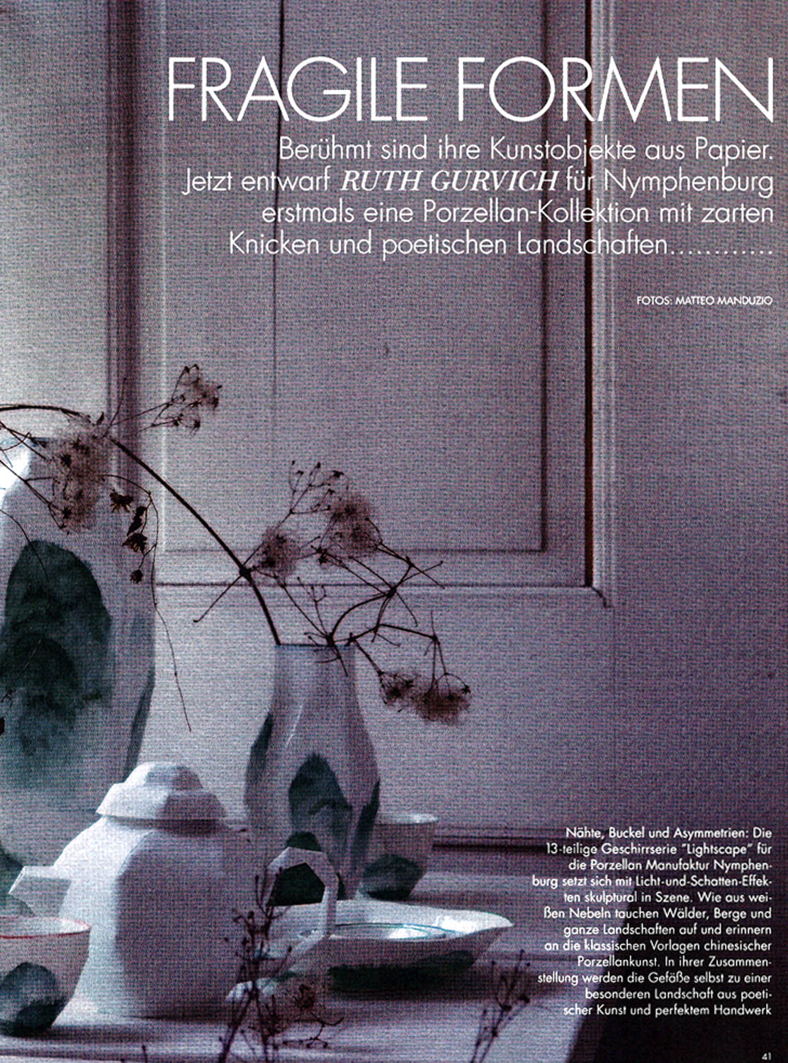 Fragile Formen